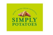 SIMPLY POTATOES MADE FROM FRESH POTATOES