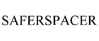 SAFERSPACER