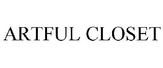ARTFUL CLOSET