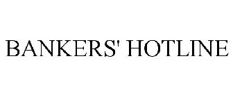 BANKERS' HOTLINE