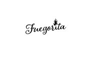 FUEGORITA