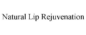 NATURAL LIP REJUVENATION