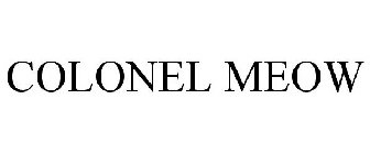 COLONEL MEOW