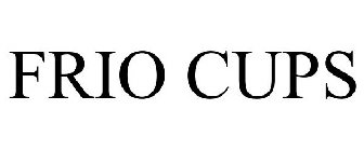 FRIO CUPS