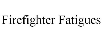 FIREFIGHTER FATIGUES