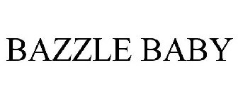 BAZZLE BABY