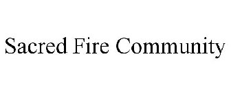 SACRED FIRE COMMUNITY