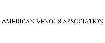 AMERICAN VENOUS ASSOCIATION