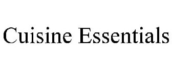 CUISINE ESSENTIALS