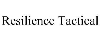 RESILIENCE TACTICAL