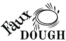 FAUX DOUGH