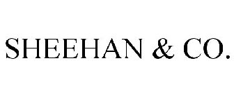 SHEEHAN & CO.