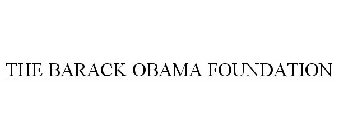 THE BARACK OBAMA FOUNDATION