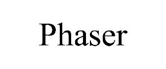 PHASER