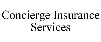 CONCIERGE INSURANCE SERVICES