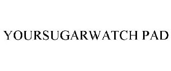 YOURSUGARWATCH PAD