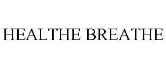 HEALTHE BREATHE