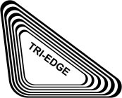 TRI-EDGE