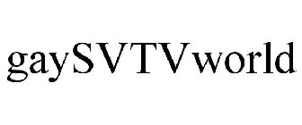 GAY SVTV WORLD