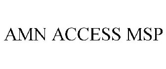 AMN ACCESS MSP