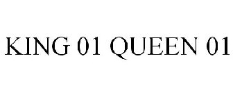 KING 01 QUEEN 01