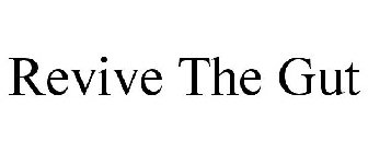 REVIVE THE GUT