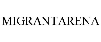 MIGRANTARENA