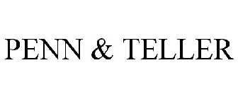 PENN & TELLER