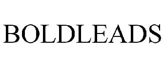 BOLD LEADS