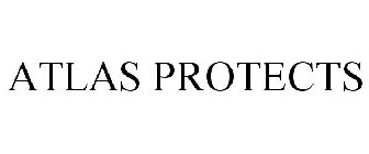 ATLAS PROTECTS