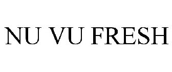 NU VU FRESH