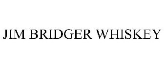 JIM BRIDGER