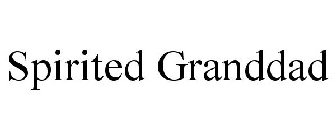 SPIRITED GRANDDAD