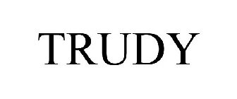 TRUDY