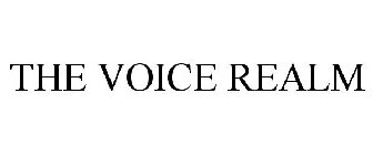 THE VOICE REALM