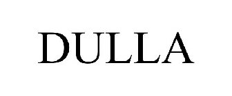 DULLA