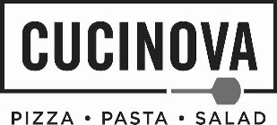 CUCINOVA PIZZA . PASTA . SALAD