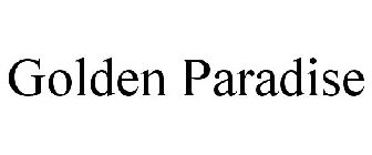 GOLDEN PARADISE