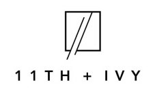 11TH + IVY
