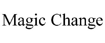 MAGIC CHANGE