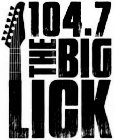 THE BIG LICK 104.7