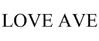 LOVE AVE