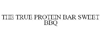 THE TRUE PROTEIN BAR SWEET BBQ