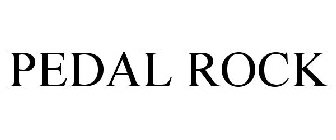 PEDAL ROCK