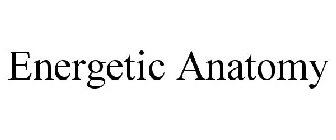 ENERGETIC ANATOMY