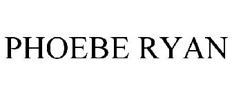 PHOEBE RYAN