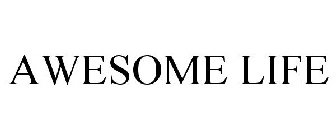 AWESOM LIFE