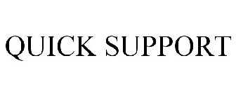 QUICK SUPPORT
