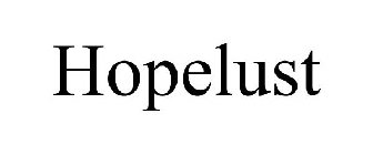 HOPELUST