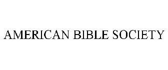 AMERICAN BIBLE SOCIETY